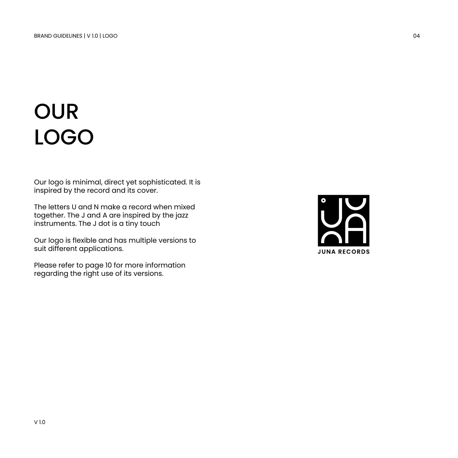 Styleguide page “Our Logo” with a short text on the idea behind the logo, next to the black JUNA RECORDS logo